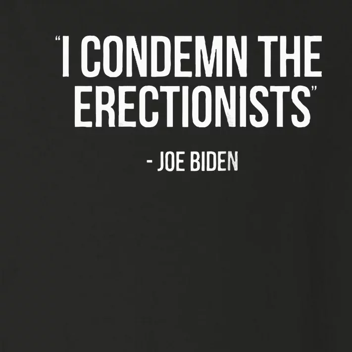 Joe Biden Political Satire Condemn Erectionists Trump 2024 Baseball Toddler Long Sleeve Shirt