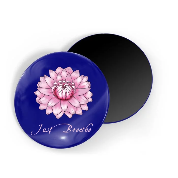 Just Breathe Pink Lotus Ballerina Water Lily Yoga Fitness Meaningful Gift Magnet