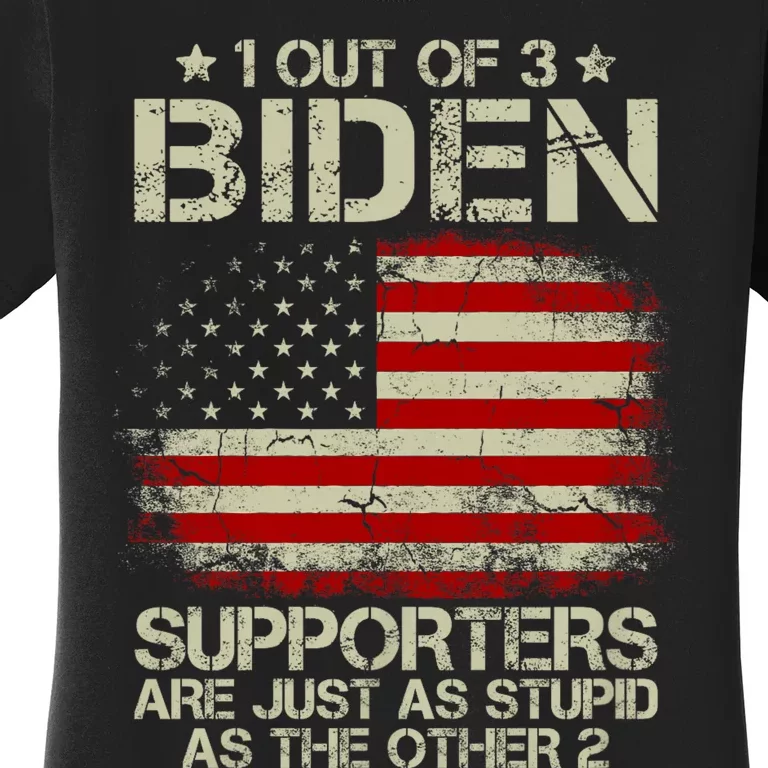 Joe Biden Patriots Voted For Trump Hbl 1 Out Of 3 Biden Supporters Are As 2 Women's T-Shirt