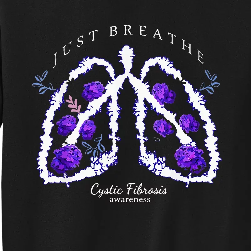 Just Breathe Purple Ribbon Cf Cystic Fibrosis Awareness Sweatshirt