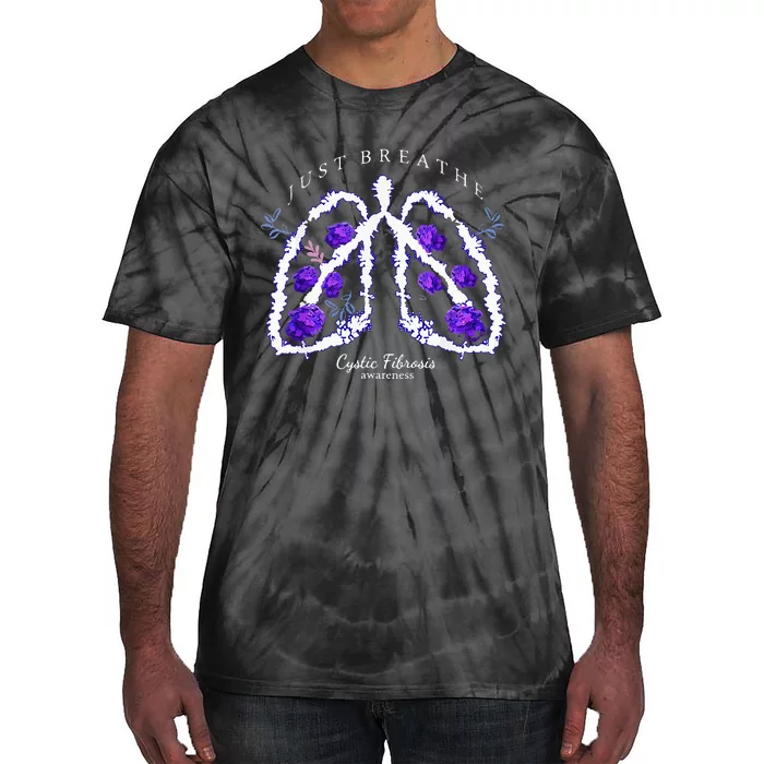 Just Breathe Purple Ribbon Cf Cystic Fibrosis Awareness Tie-Dye T-Shirt