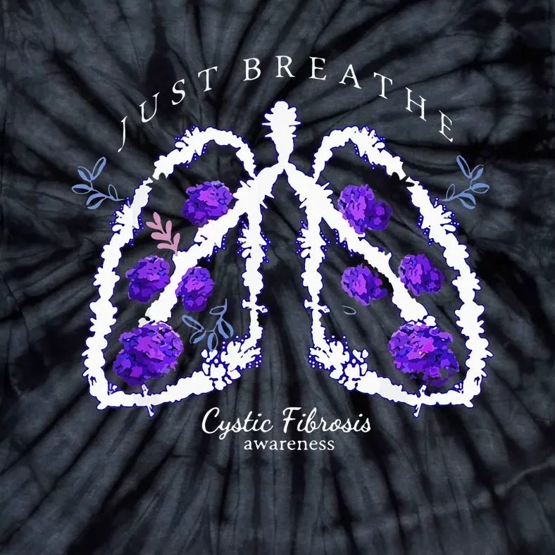 Just Breathe Purple Ribbon Cf Cystic Fibrosis Awareness Tie-Dye T-Shirt