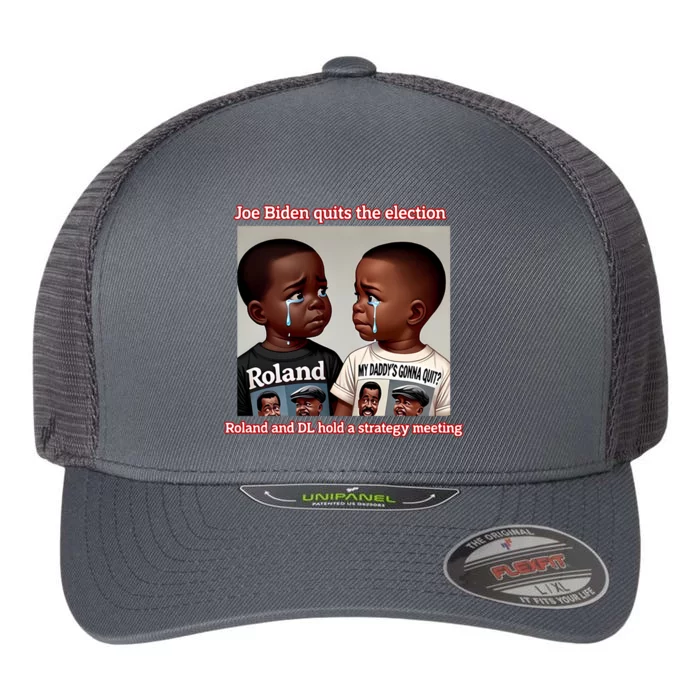 Joe Biden Quits The Election Roland And Dl Hold A Strategy Meeting Flexfit Unipanel Trucker Cap