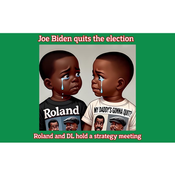 Joe Biden Quits The Election Roland And Dl Hold A Strategy Meeting Bumper Sticker