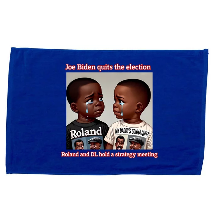 Joe Biden Quits The Election Roland And Dl Hold A Strategy Meeting Microfiber Hand Towel