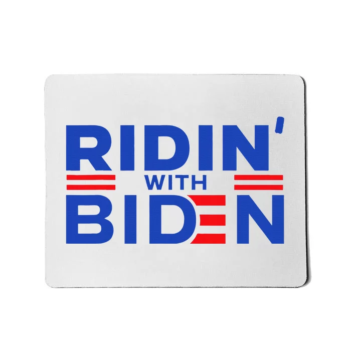 Joe Biden Ridin With Biden Funny Riding With Biden Mousepad