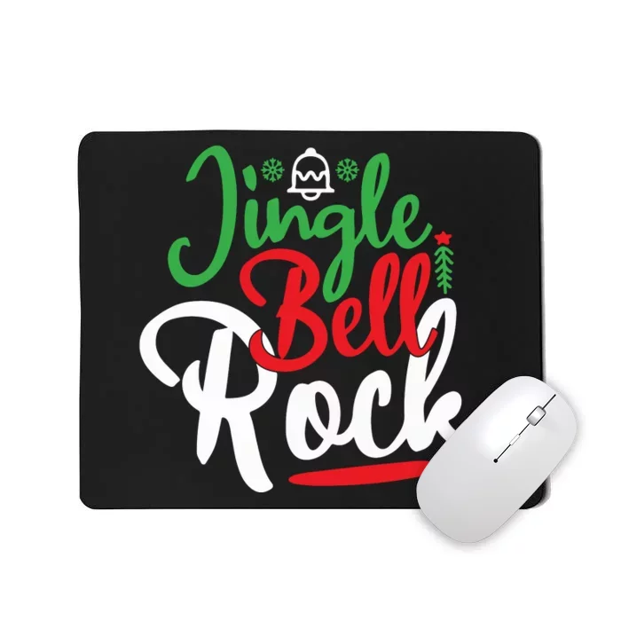 Jingle Bell Rock Christmas Mousepad