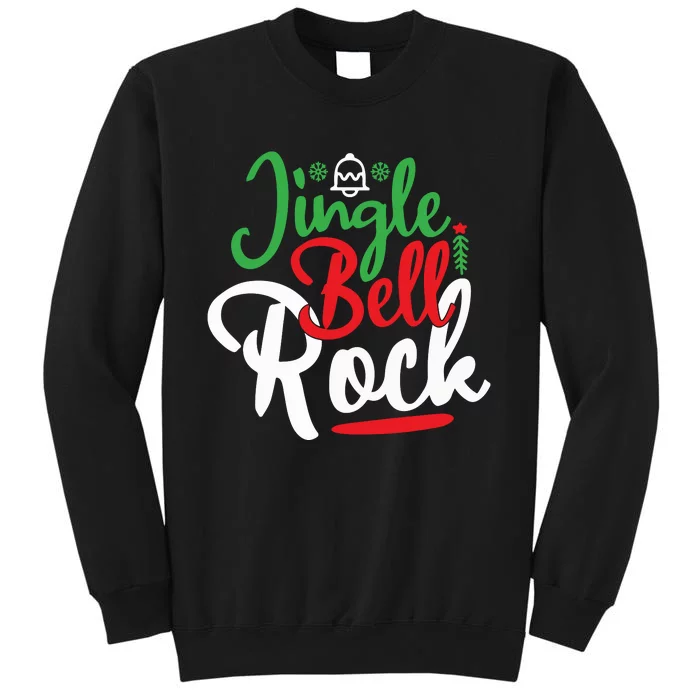 Jingle Bell Rock Christmas Tall Sweatshirt