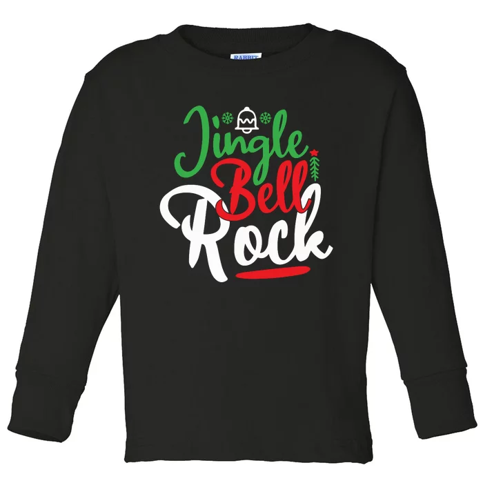 Jingle Bell Rock Christmas Toddler Long Sleeve Shirt