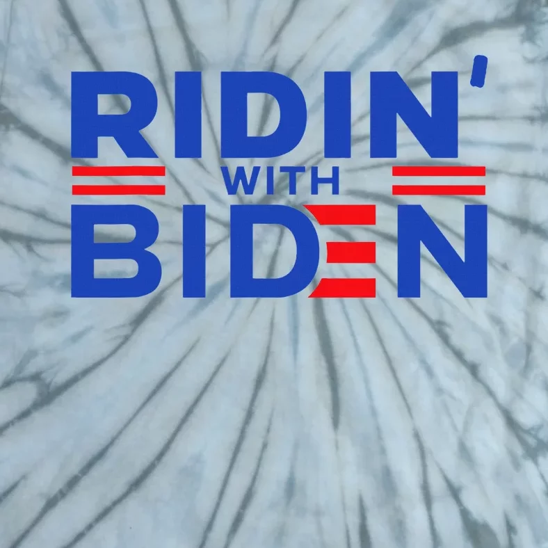 Joe Biden Ridin With Biden Riding With Biden Tie-Dye T-Shirt