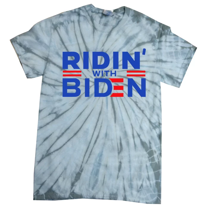 Joe Biden Ridin With Biden Riding With Biden Tie-Dye T-Shirt