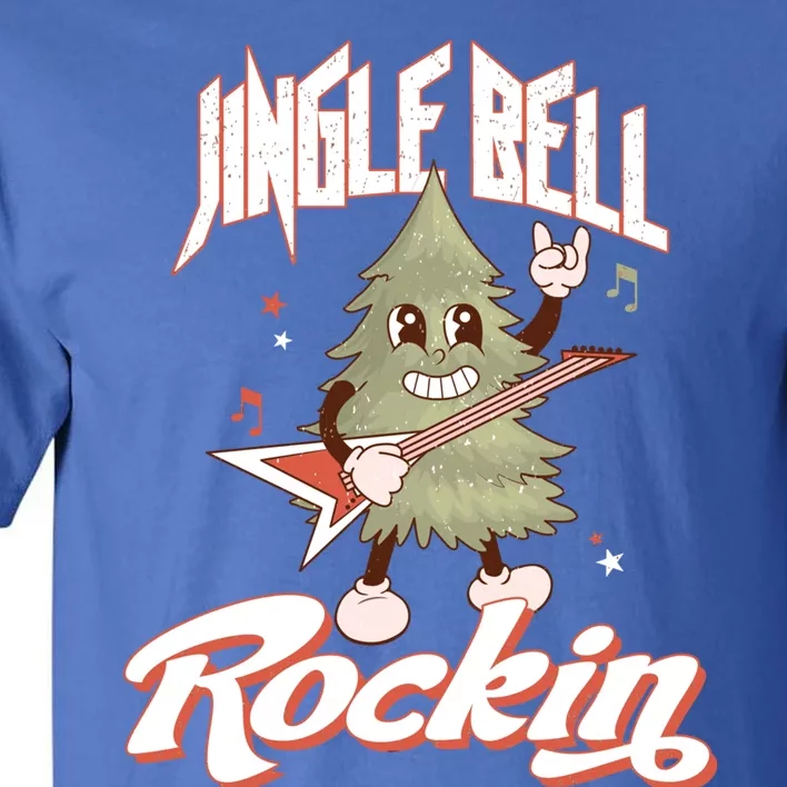 Jingle Bell Rockin For Lovers Of Christmas Rock Great Gift Tall T-Shirt