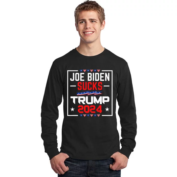 Joe Biden Sucks Trump 2024 For President Political Election Tall Long Sleeve T-Shirt