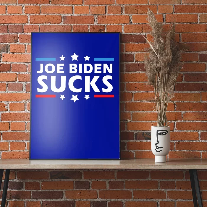 Joe Biden Sucks Funny Antibiden Election Political Gift Poster