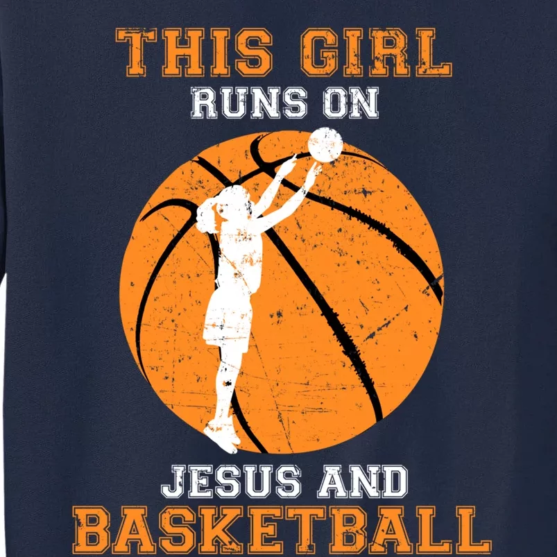 Jesus Basketball Sayings Christian Gifts Teen Girl Graphic Tall Sweatshirt