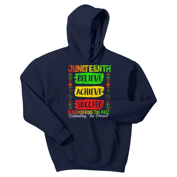 Juneteenth Believe Succeed Remembering The Past African Kids Hoodie