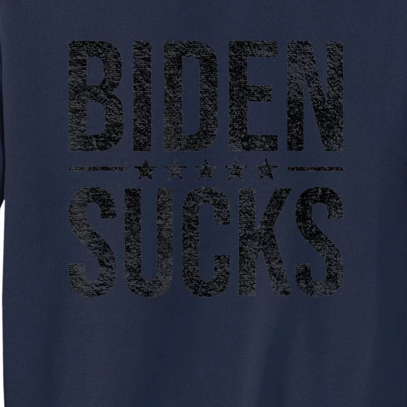 JOE BIDEN SUCKS ANTI BIDEN Tall Sweatshirt