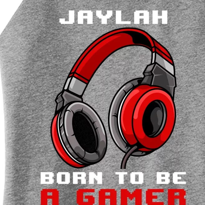 Jaylah Born To Be A Gamer Personalized Great Gift Women’s Perfect Tri Rocker Tank