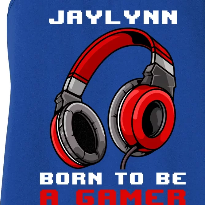 Jaylynn Born To Be A Gamer Personalized Gift Women's Racerback Tank