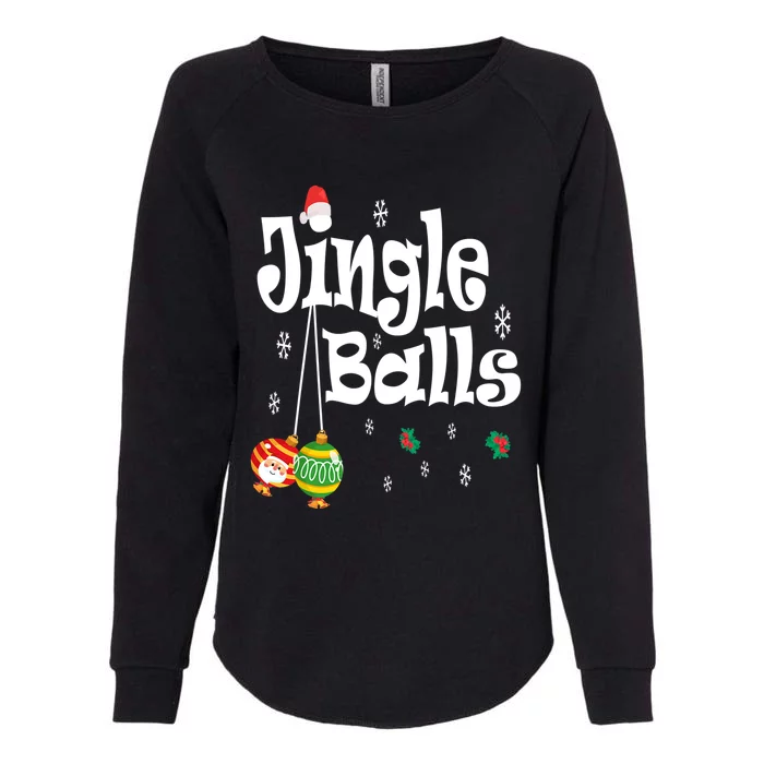 Jingle Balls Tinsel Tits Funny Christmas Matching Couple Tee Womens California Wash Sweatshirt