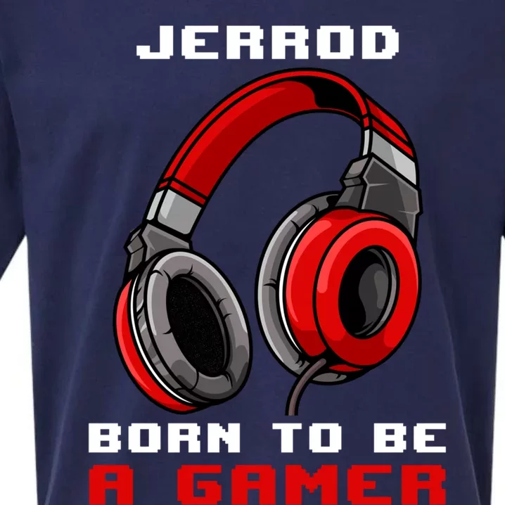 Jerrod Born To Be A Gamer Personalized Funny Gift Sueded Cloud Jersey T-Shirt