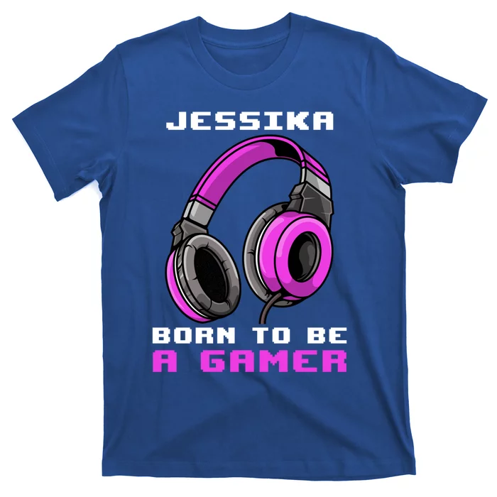 Jessika Born To Be A Gamer Personalized Gift T-Shirt