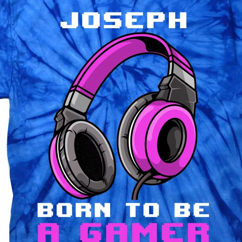 Joseph Born To Be A Gamer Personalized Cool Gift Tie-Dye T-Shirt