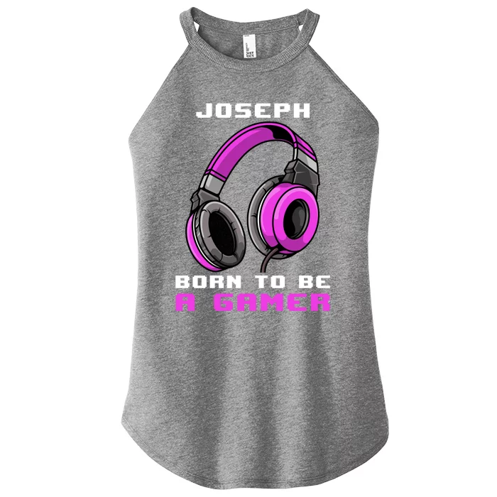 Joseph Born To Be A Gamer Personalized Cool Gift Women’s Perfect Tri Rocker Tank