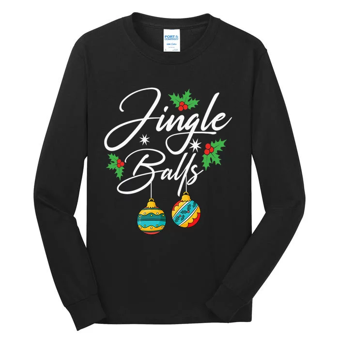 Jingle Balls Tinsel Tits Funny Christmas Matching Couple Tall Long Sleeve T-Shirt