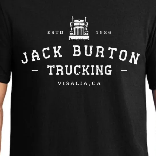 Jack Burton Trucking Visalia Ca Est. 1986 Pajama Set