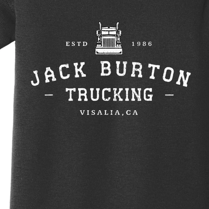 Jack Burton Trucking Visalia Ca Est. 1986 Baby Bodysuit