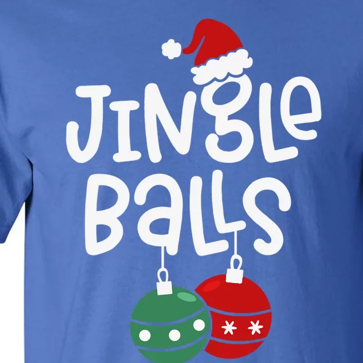 Jingle Balls Tinsel Tits Funny Matching Couple Chestnuts Gift Tall T-Shirt