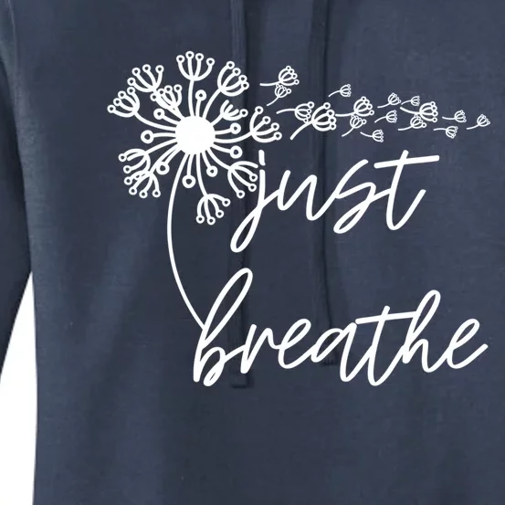 Just Breathe Thirt Breathe Meditation Gift Women's Pullover Hoodie