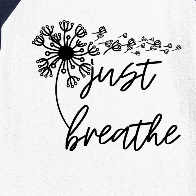 Just Breathe Thirt Breathe Meditation Gift Baseball Sleeve Shirt