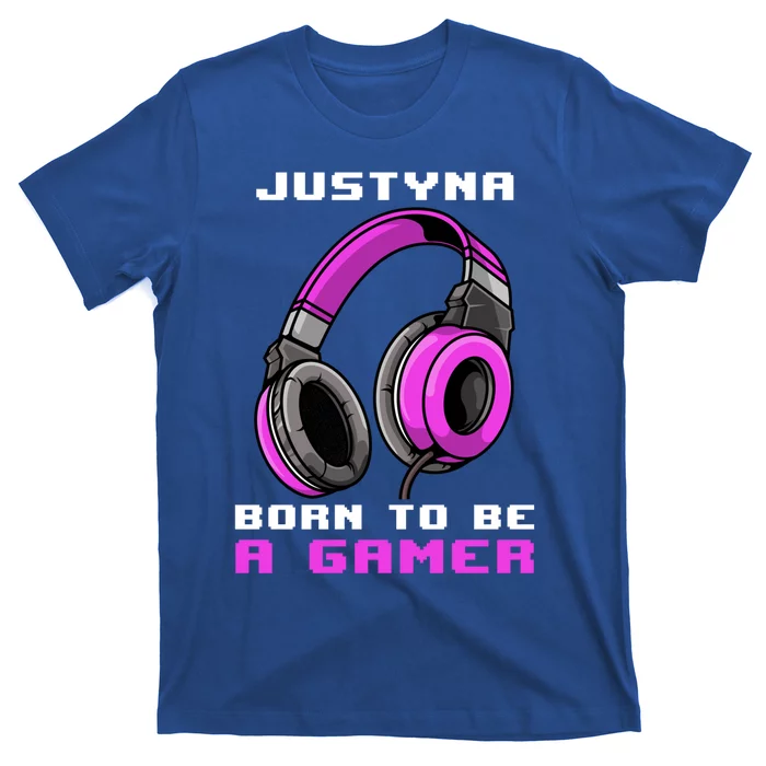 Justyna Born To Be A Gamer Personalized Gift T-Shirt