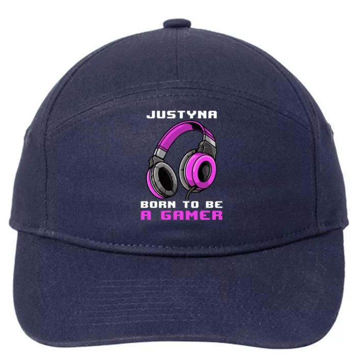 Justyna Born To Be A Gamer Personalized Gift 7-Panel Snapback Hat