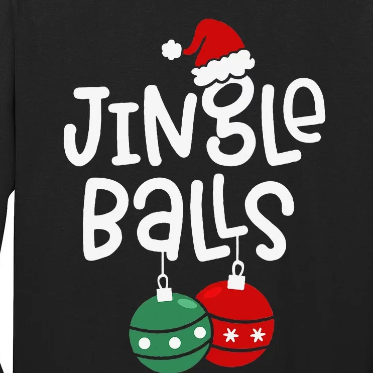 Jingle Balls Tinsel Tits Funny Matching Couple Chestnuts Tall Long Sleeve T-Shirt