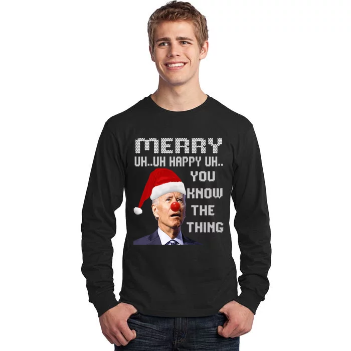 Joe Biden Ugly Christmas Sweater Funny Ugly Christmas Tall Long Sleeve T-Shirt