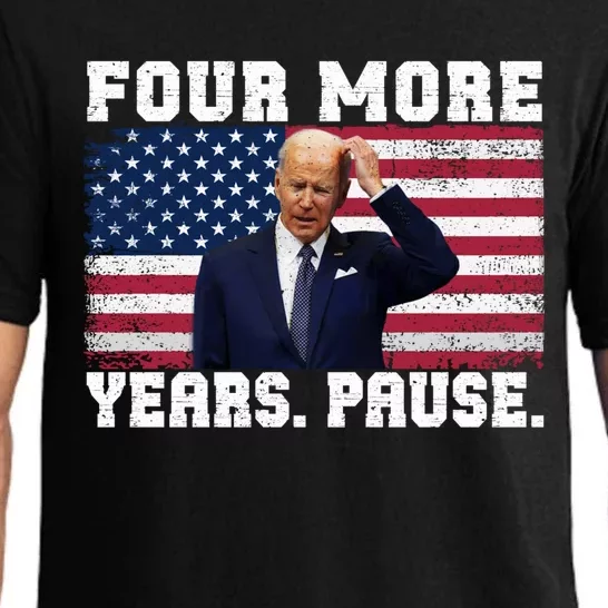 Joe Biden Us Flag Funny Quote Saying Four More Years Pause Pajama Set