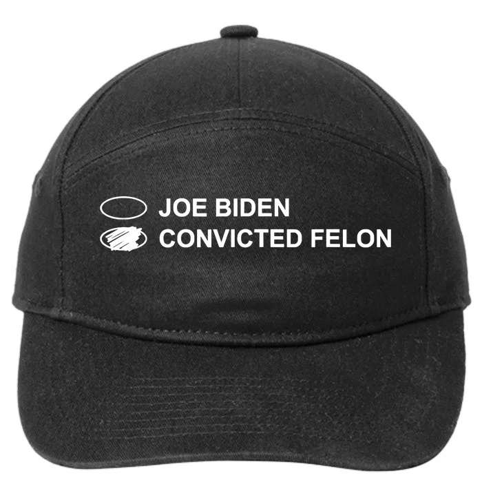 Joe Biden Vs Convicted Felon Funny Ballot Paper Voting Humor 7-Panel Snapback Hat