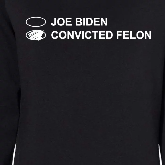 Joe Biden Vs Convicted Felon Funny Ballot Paper Voting Humor Womens California Wash Sweatshirt