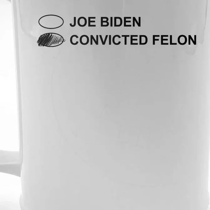 Joe Biden Vs Convicted Felon Funny Ballot Paper Voting Humor Front & Back Beer Stein