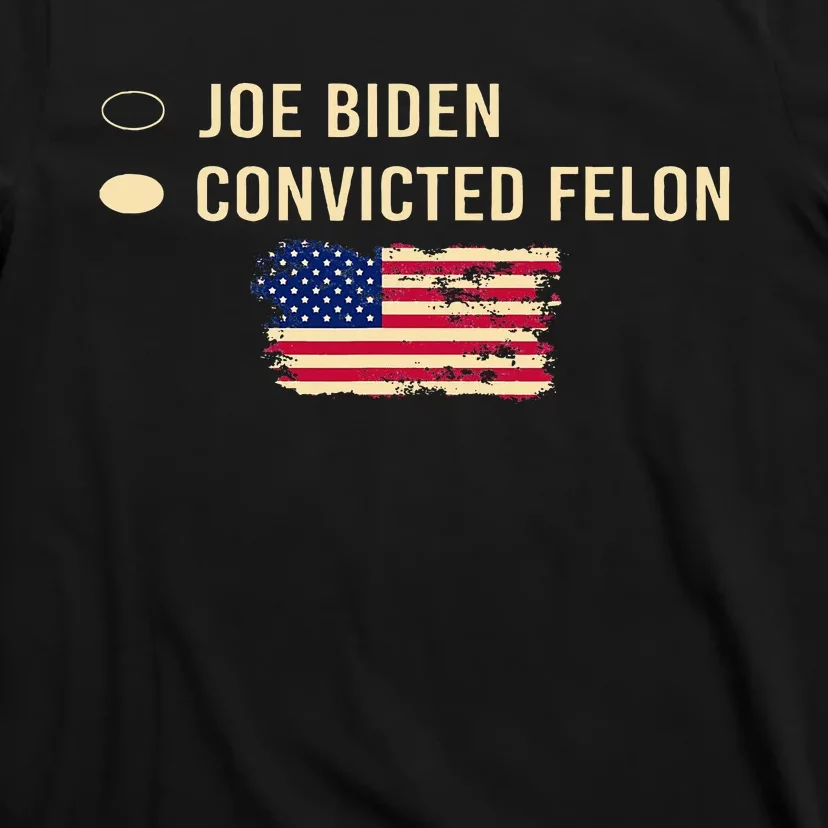 Joe Biden Vs Convicted Felon Funny Ballot Paper Voting T-Shirt