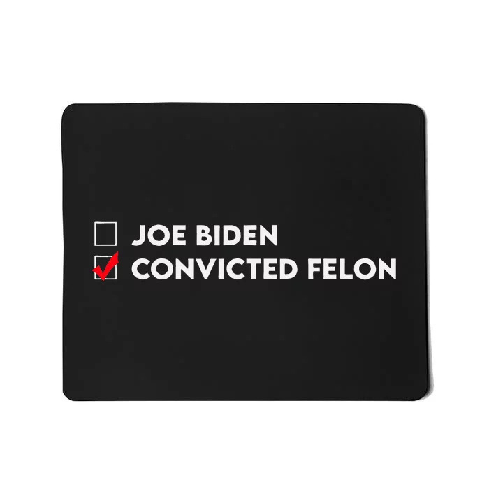 Joe Biden Vs Convicted Felon Funny Ballot Paper Voting Humor Mousepad