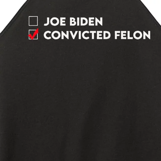 Joe Biden Vs Convicted Felon Funny Ballot Paper Voting Humor Women’s Perfect Tri Rocker Tank