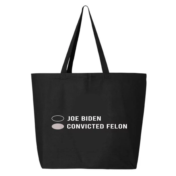 Joe Biden Vs Convicted Felon Funny Ballot Paper Voting Humor 25L Jumbo Tote