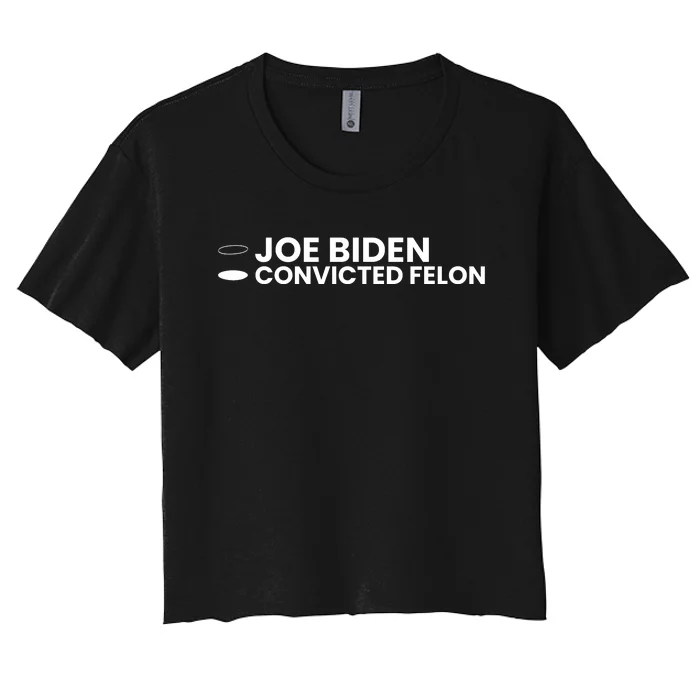 Joe Biden Vs Convicted Felon Funny Ballot Paper Voting Humor Women's Crop Top Tee