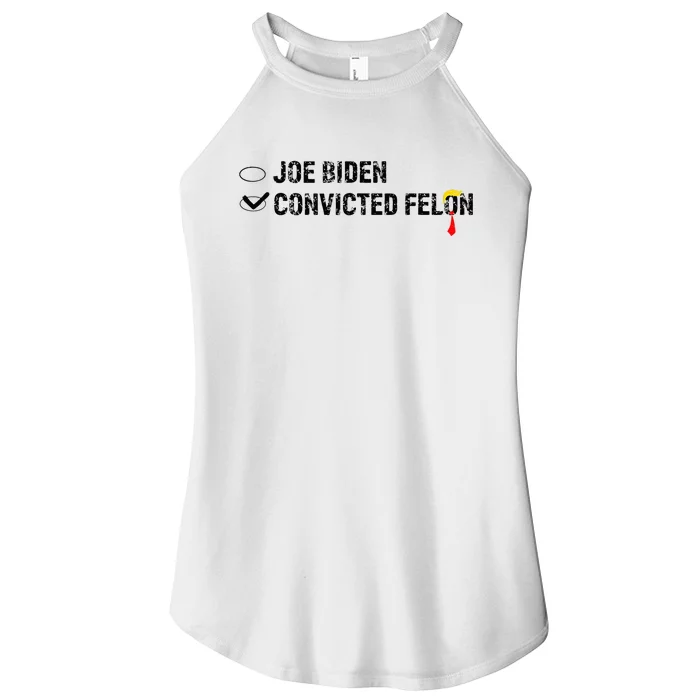 Joe Biden Vs Convicted Felon Funny Ballot Paper Voting Humor Women’s Perfect Tri Rocker Tank