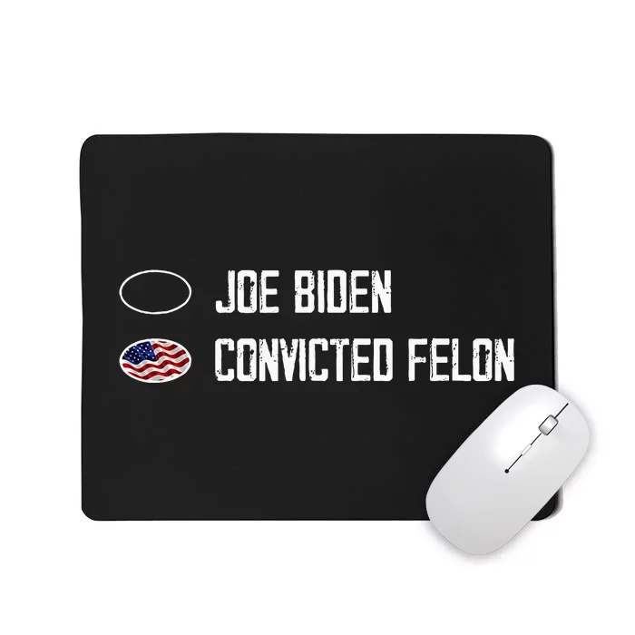 Joe Biden Vs Convicted Felon Funny Ballot Paper Voting Humor Mousepad