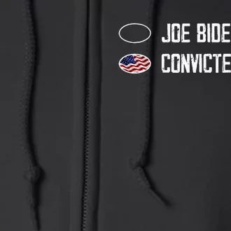 Joe Biden Vs Convicted Felon Funny Ballot Paper Voting Humor Full Zip Hoodie